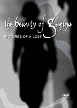 The Beauty Of Gemina : Picture Of A Lost